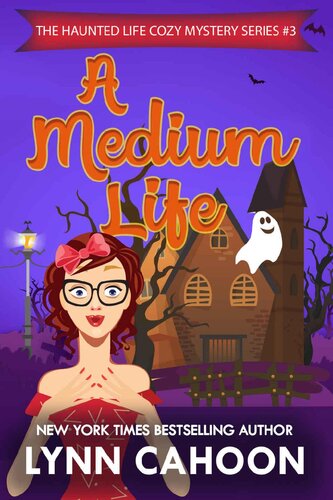 descargar libro A Medium Life (The Haunted Life cozy Mystery Series Book 3)