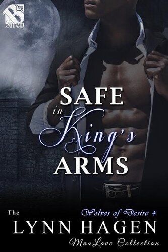 descargar libro Safe in the King's Arms (Wolves of Desire 04)