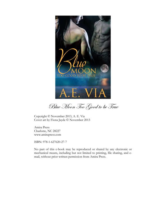 descargar libro Blue Moon: Too Good to Be True