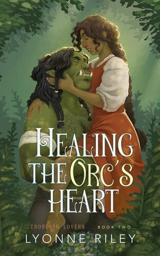 descargar libro Healing the Orc's Heart