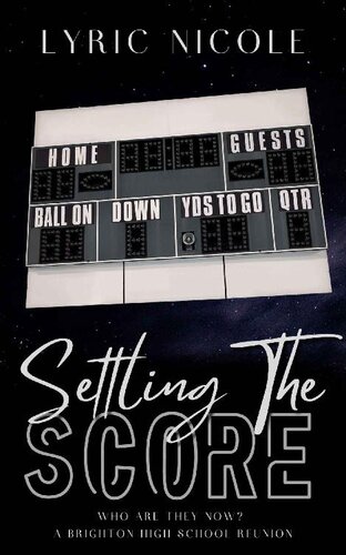 descargar libro Settling the Score: A Brighton High School Reunion