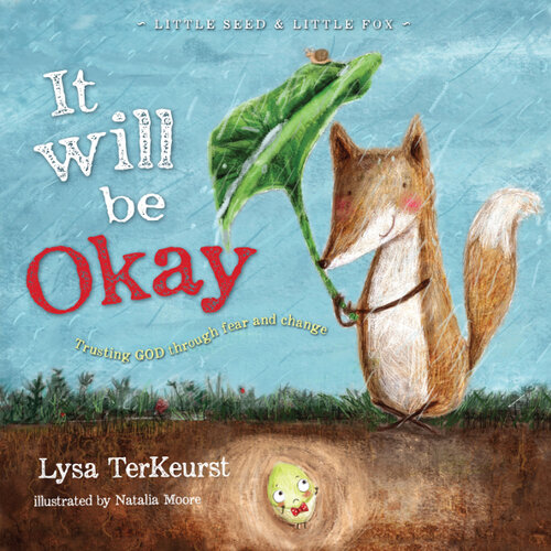 descargar libro It Will be Okay: Trusting God Through Fear and Change