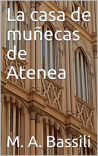 descargar libro La casa de muñecas de Atenea