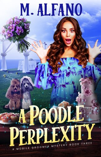 descargar libro A Poodle Perplexity (A Mobile Groomer Mystery Book 3)