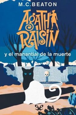 libro gratis Agatha Raisin y el manantial de la muerte (Detective Agatha Raisin #7)