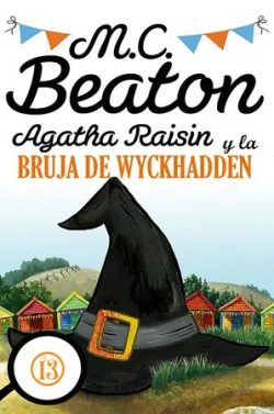 descargar libro Agatha Raisin y la bruja de Wyckhadden (Detective Agatha Raisin #9)