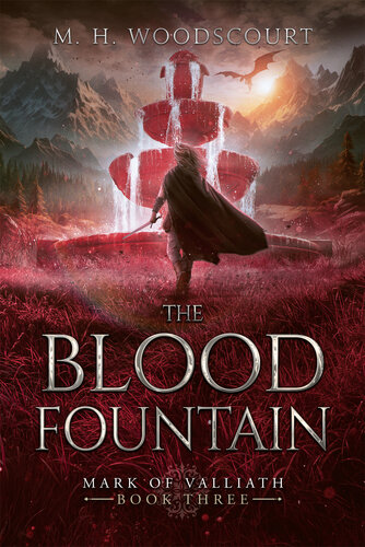 descargar libro The Blood Fountain (Mark of Valliath Book 3)