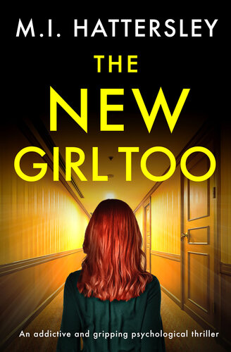 descargar libro The New Girl Too: An addictive and gripping psychological thriller (New Girl Series Book 2)