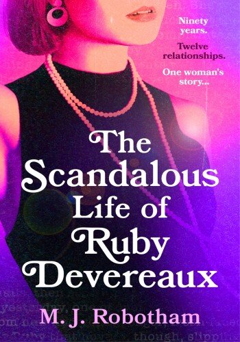 descargar libro The Scandalous Life of Ruby Devereaux