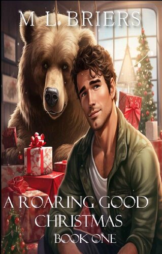 descargar libro A Roaring Good Christmas - Book One: A Paranormal Romantic Comedy(Paranormal Women's Midlife Fiction)