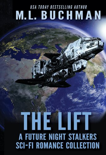 libro gratis The Lift: a Science Fiction Romance collection The Lift: a Science Fiction Romance collection