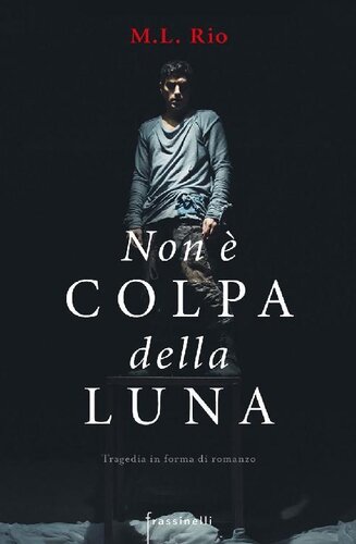 descargar libro Non è colpa della luna