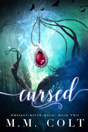 descargar libro Cursed: Whiskey River Magic (A Slow Burn Fantasy Romance)