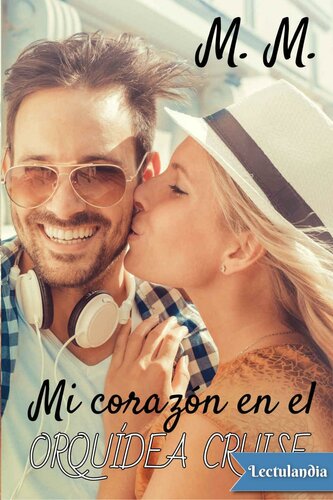 descargar libro Mi corazón en el Orquídea Cruise