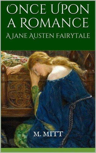 descargar libro Once Upon a Romance: A Jane Austen Fairytale (Storybook Love 2)