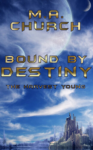 descargar libro The Harvest Young: Bound by Destiny