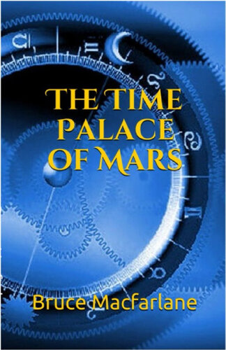 descargar libro The Time Palace of Mars (The Time Travel Diaries of James Urquhart and Elizabeth Bicester)