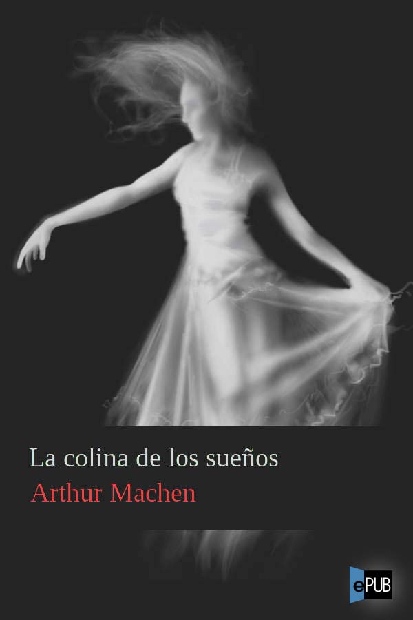 descargar libro La colina de los sueños