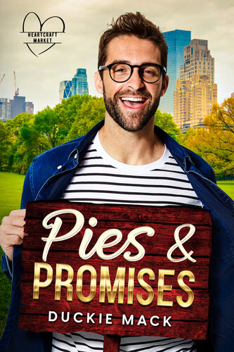 descargar libro Pies & Promises: An MM Single Dad Romance (Heartcraft Market Book 1)