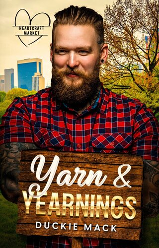 libro gratis Yarn & Yearnings: An MM Second Chance Romance (Heartcraft Market Book 3)