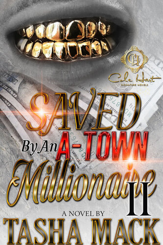 libro gratis Saved By An A-Town Millionaire 2: An African American Romance