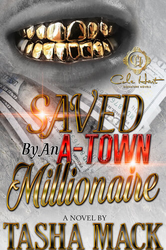 descargar libro Saved By An A-Town Millionaire