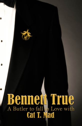 descargar libro Bennett True: A Butler to Fall in Love With