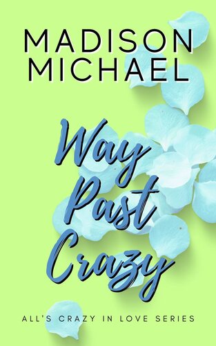 descargar libro Way Past Crazy