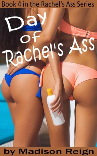 descargar libro Day of Rachel's Ass (The Rachel's Ass Series Book 4)