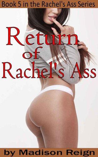 descargar libro Return of Rachel's Ass (The Rachel's Ass Series Book 5)