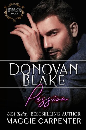 descargar libro Donovan Blake: Passion (SECRET LIVES: BILLIONAIRES: Book 2)