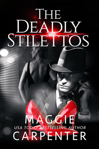 descargar libro The Deadly Stilettos: A Suspense Romance Novella