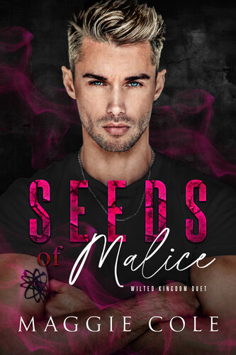 libro gratis Seeds of Malice: Wilted Kingdom Book One