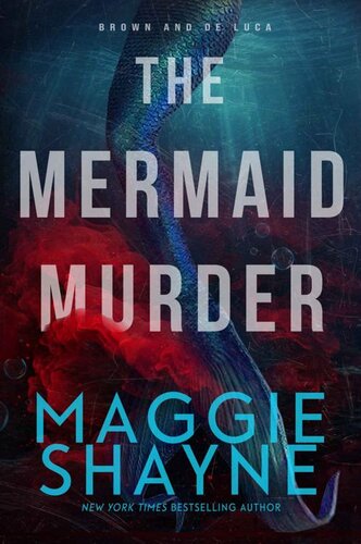 descargar libro The Mermaid Murder: A Brown and de Luca Novel (Brown & de Luca Return Book 4)