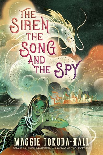 descargar libro The Siren, the Song, and the Spy