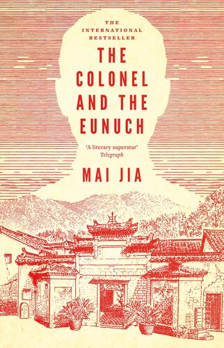 descargar libro The Colonel and the Eunuch