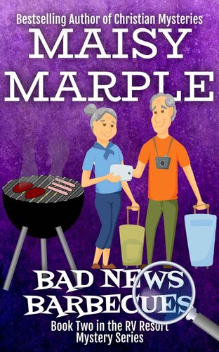 descargar libro Bad News Barbecues: A Humorous Campground Cozy Mystery (RV Resort Mysteries Book 2)