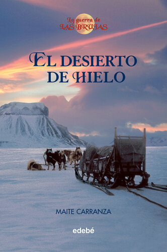 descargar libro La guerra de las brujas II: EL DESIERTO DE HIELO