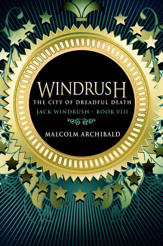 descargar libro 08 The City of Dreadful Death (Jack Windrush #8)