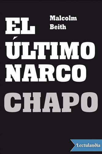 descargar libro El último narco: Chapo