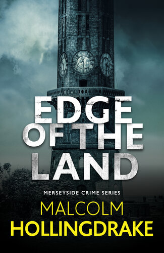 descargar libro Edge of the Land: The Merseyside Crime Series Book 3