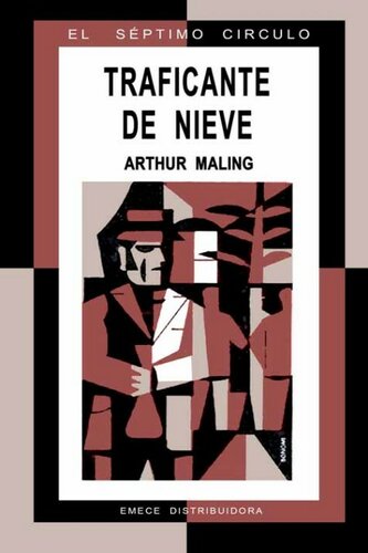 descargar libro Traficante De Nieve