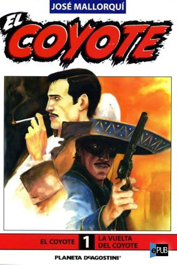 descargar libro El Coyote / La vuelta del Coyote