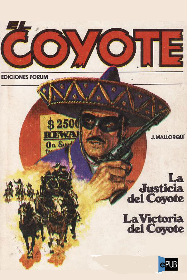 descargar libro La justicia del Coyote / La victoria del Coyote