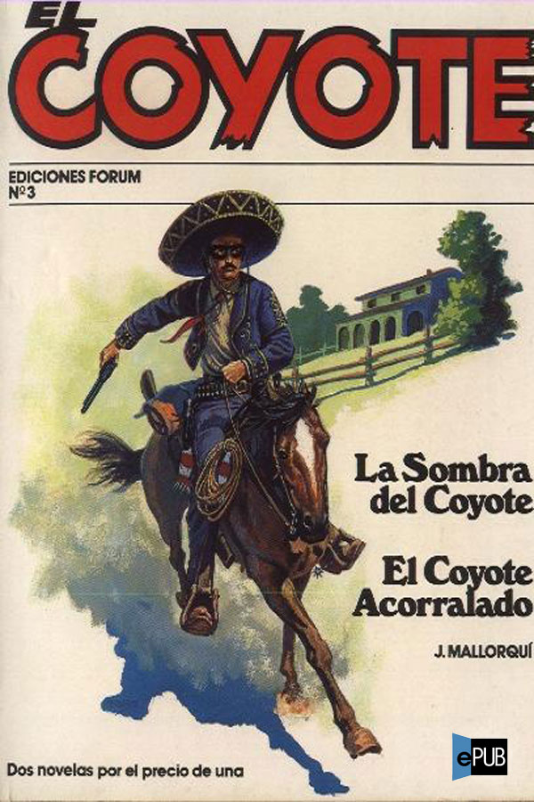 libro gratis La sombra del Coyote / El Coyote acorralado