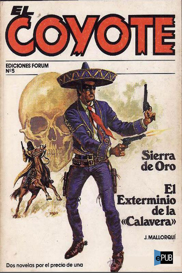 descargar libro Sierra de oro / El exterminio de la «Calavera»