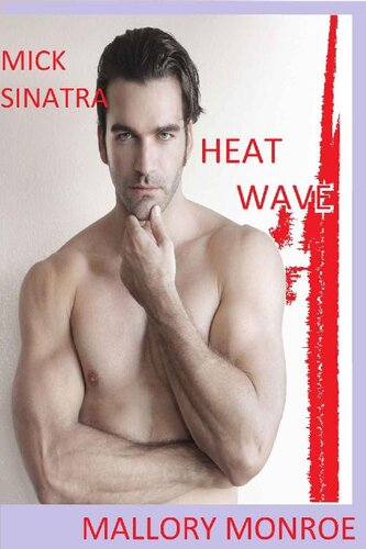 descargar libro Mick Sinatra: Heat Wave