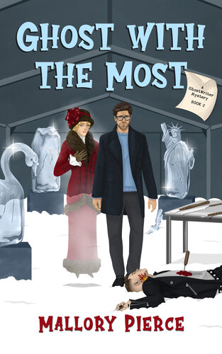 descargar libro Ghost With the Most: A Paranormal Cozy Mystery (GhostWriter Mystery Book 2)