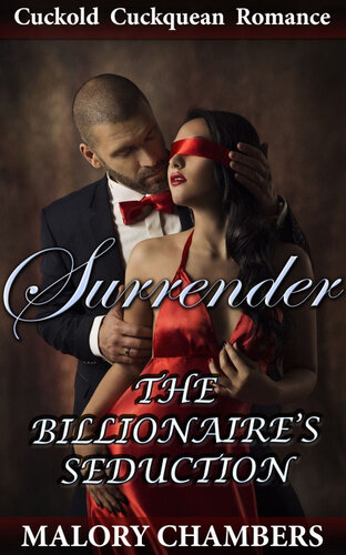 descargar libro Surrender: The Billionaire's Seduction 1 (Cuckquean/Cuckold Romance)