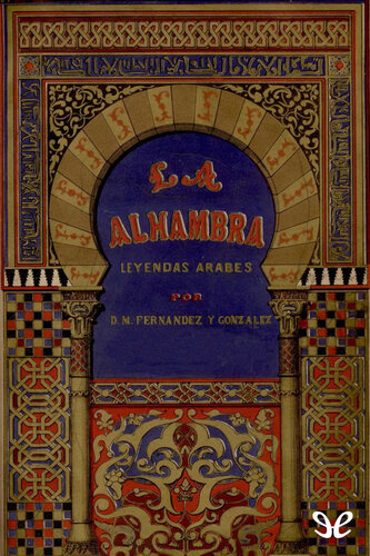 libro gratis La Alhambra. Leyendas árabes